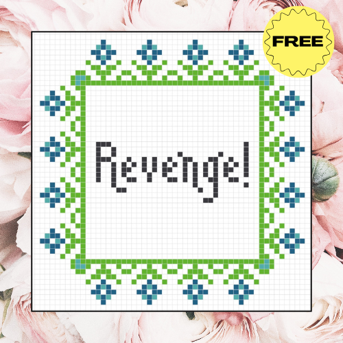 FREE Cross Stitch Pattern - Revenge!