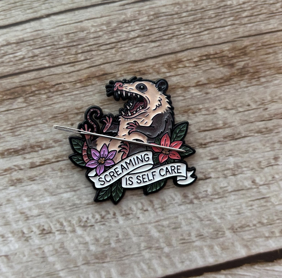 Screaming is Self Care Needle Minder