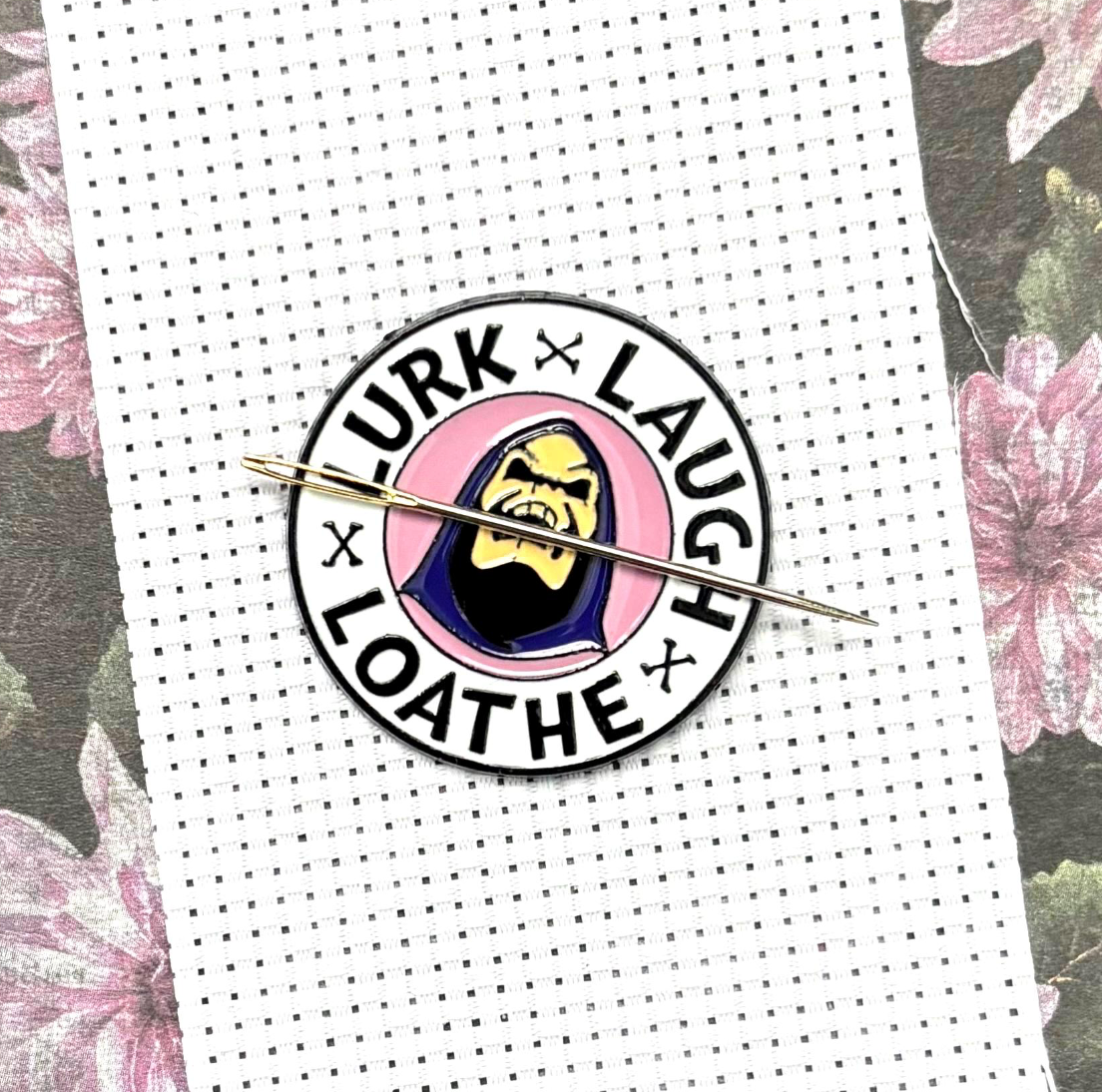 Lurk Laugh Loathe Needle Minder