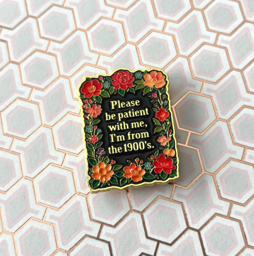 Please Be Patient I'm from the 1900s Strong Needle Minder for Cross Stitch, Embroidery, Crafts